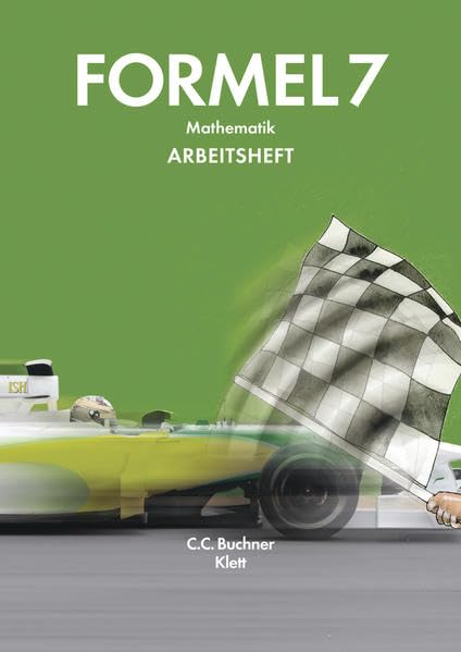 Formel – neu / Mathematik: Formel – neu / Formel – Bayern AH 7: Mathematik Study Guides