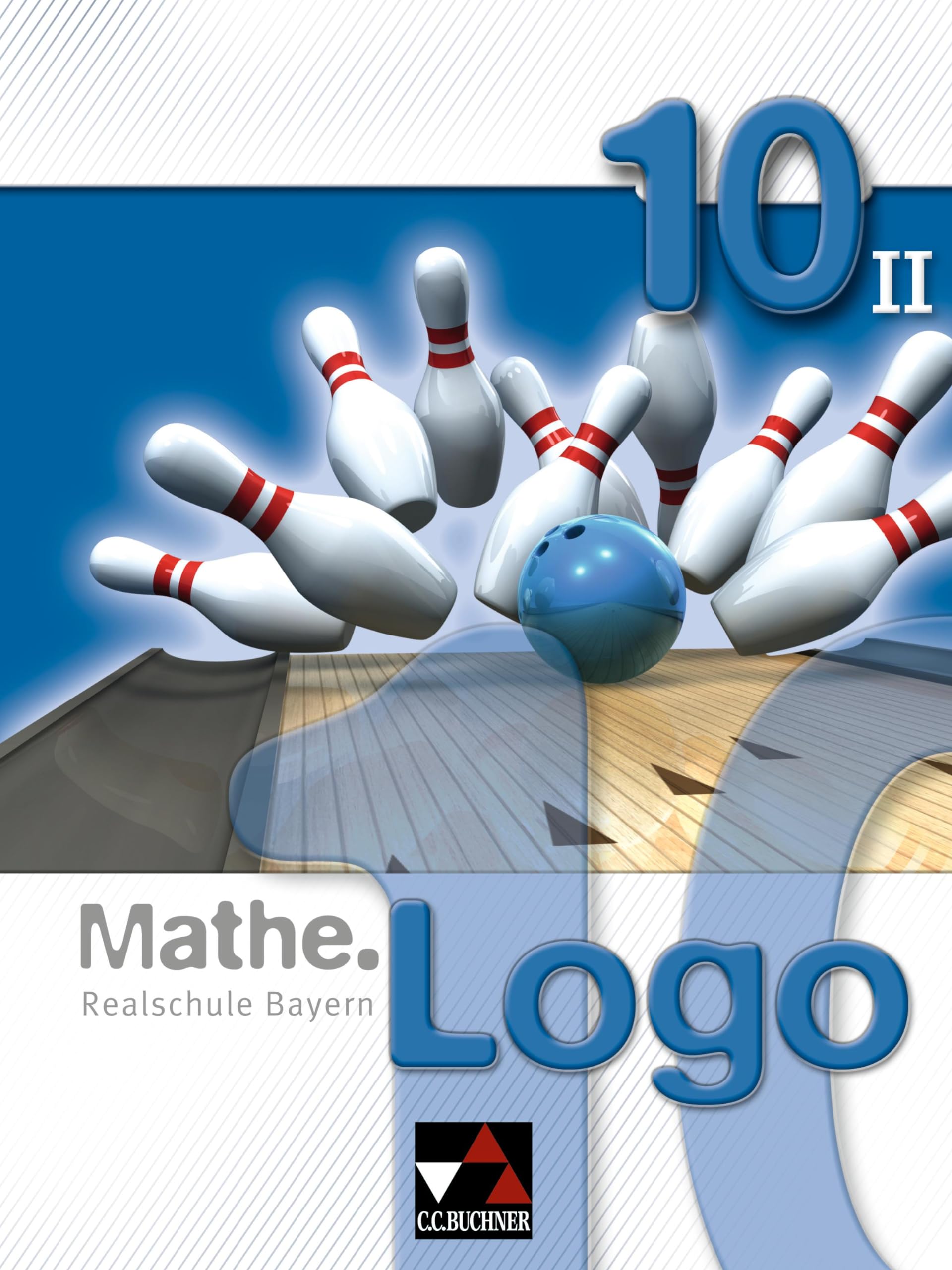 Mathe.Logo 10/II Realschule Bayern Study Guides