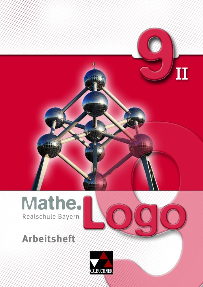 Mathe.Logo 9/II Realschule Bayern Arbeitsheft Study Guides Books