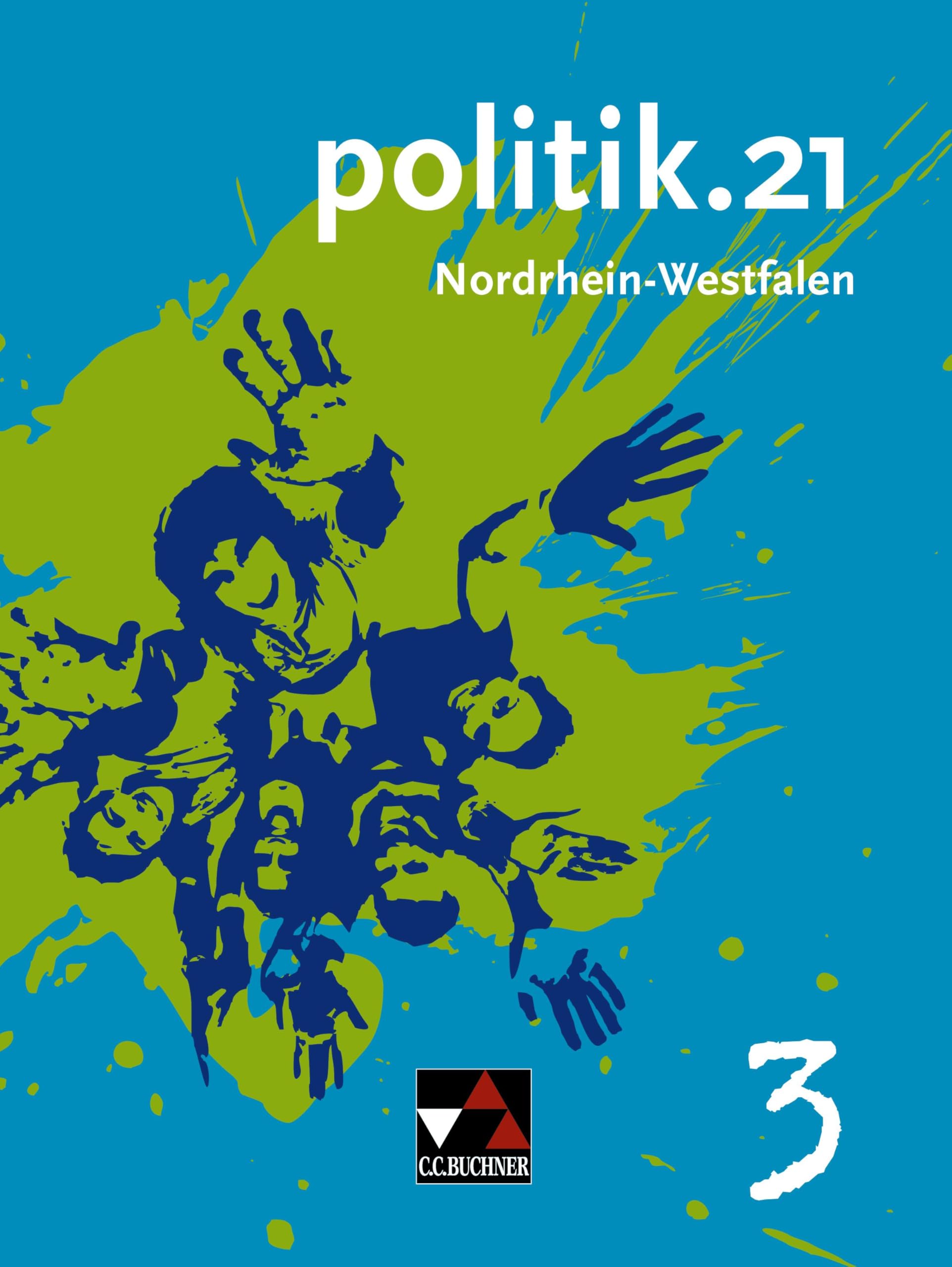 Politik.21 Band 3 Nordrhein-Westfalen Study Guides