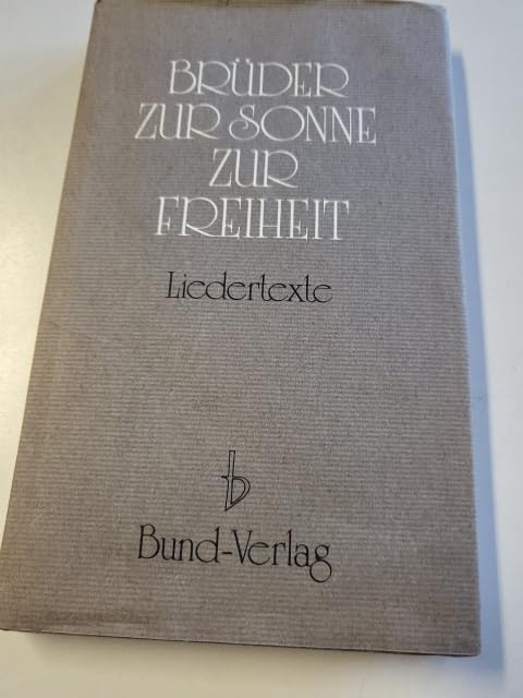 Brüder zur Sonne zur Freiheit. Liedertexte. Books