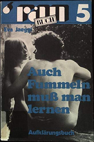 Auch fummeln muß man lernen Social Sciences