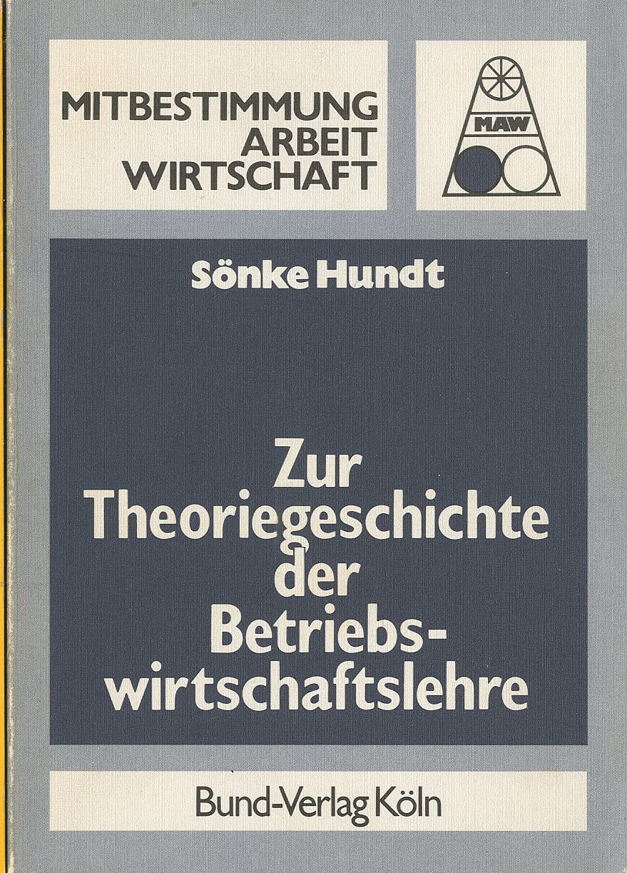 Zur Theoriegeschichte der Betriebswirtschaftslehre Business, Finance & Career
