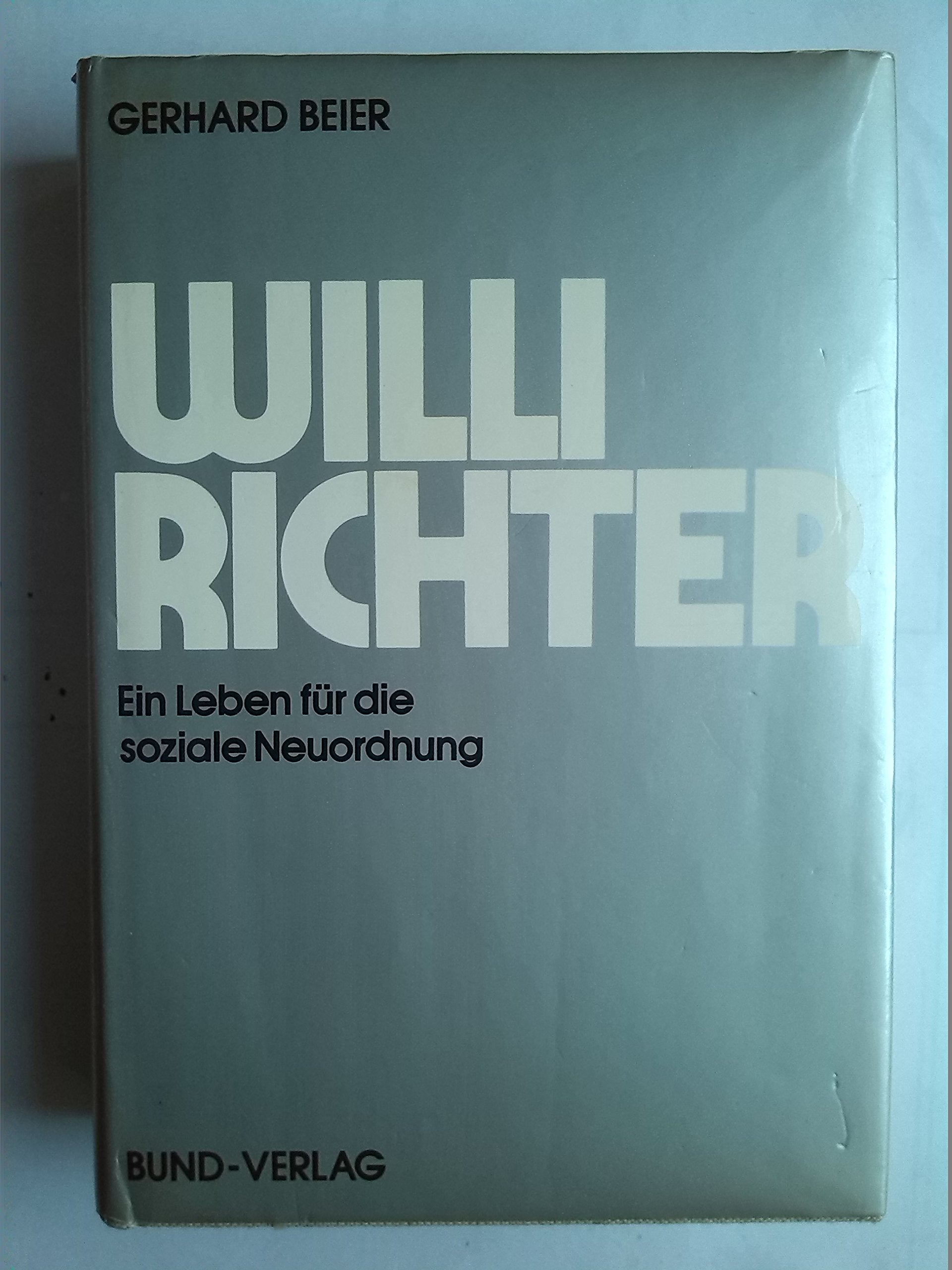 Willi Richter. Ein Leben für die soziale Neuordnung Books