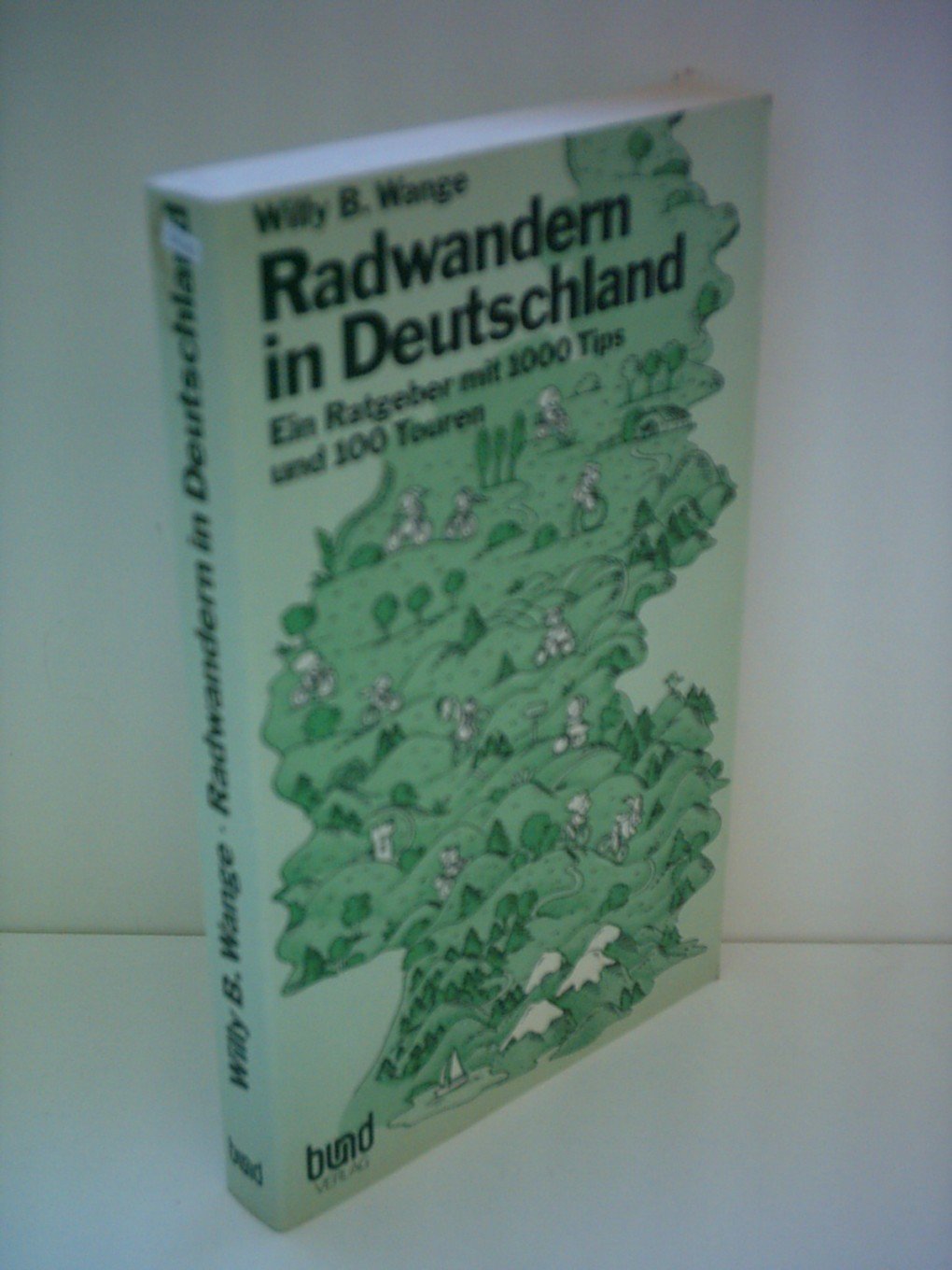 Radwandern in Deutschland / Ein Ratgeber mit 1000 Tips und 100Touren Health, Nutrition & Fitness