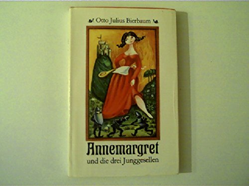 Annemargret und die drei Junggesellen. Humoristische Erzählungen Books