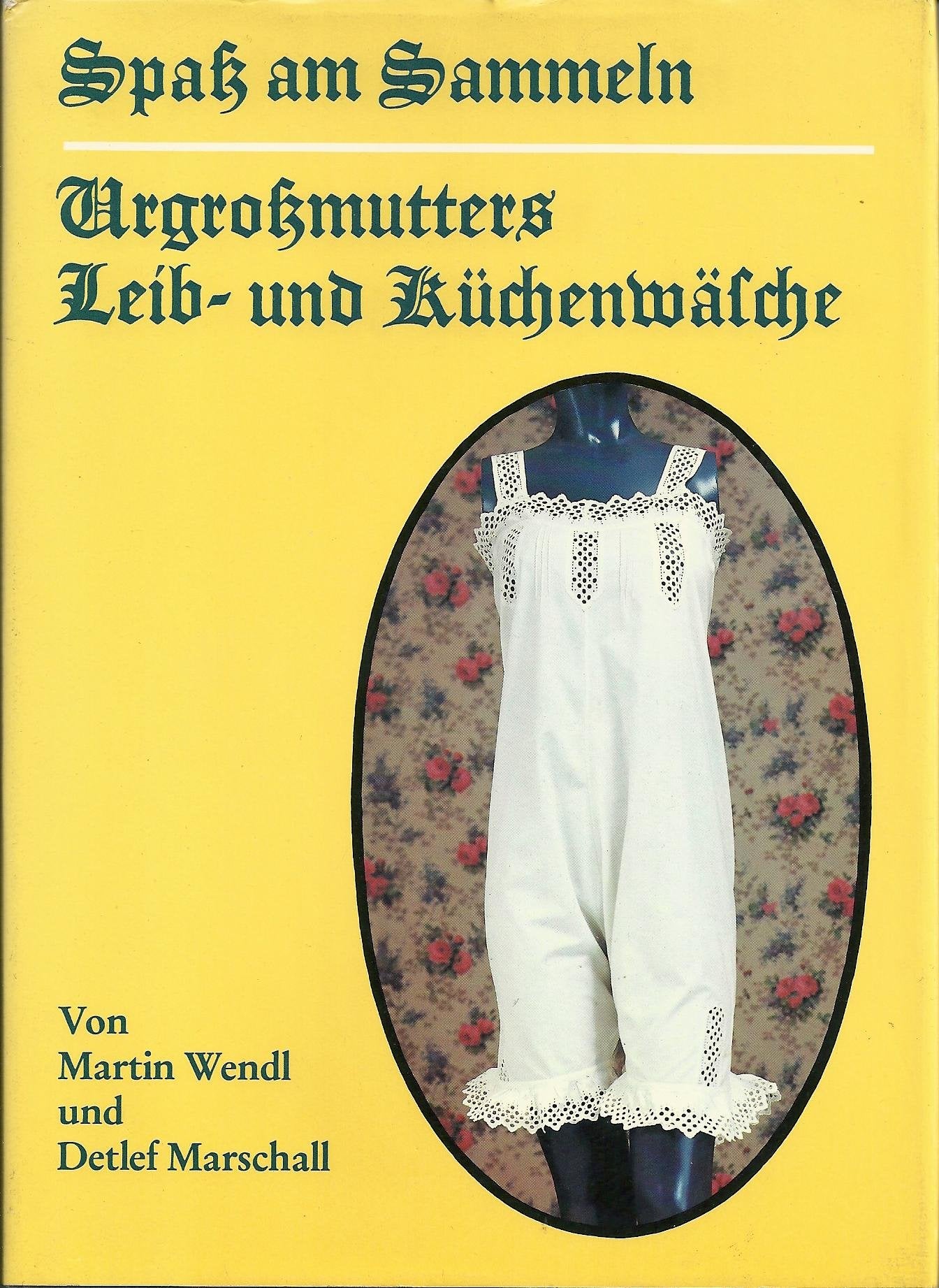 Product Image: Urgroßmutters Leib- und Küchenwäsche