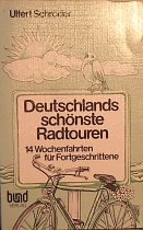 Deutschlands schönste Radtouren. 14 Wochenfahrten für Fortgeschrittene Books