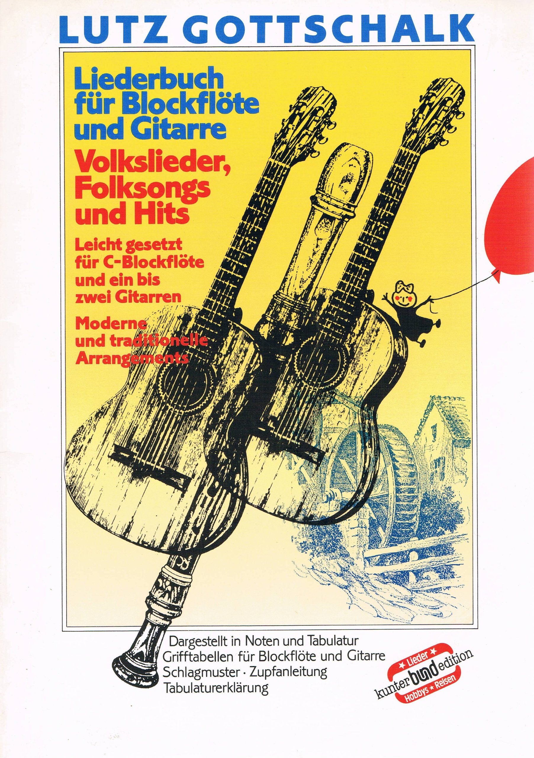 Liederbuch für Blockflöte und Gitarre. Volkslieder, Folksongs und Hits Books
