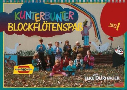 Kunterbunter Blockflötenspaß Band 1 Sheet Music