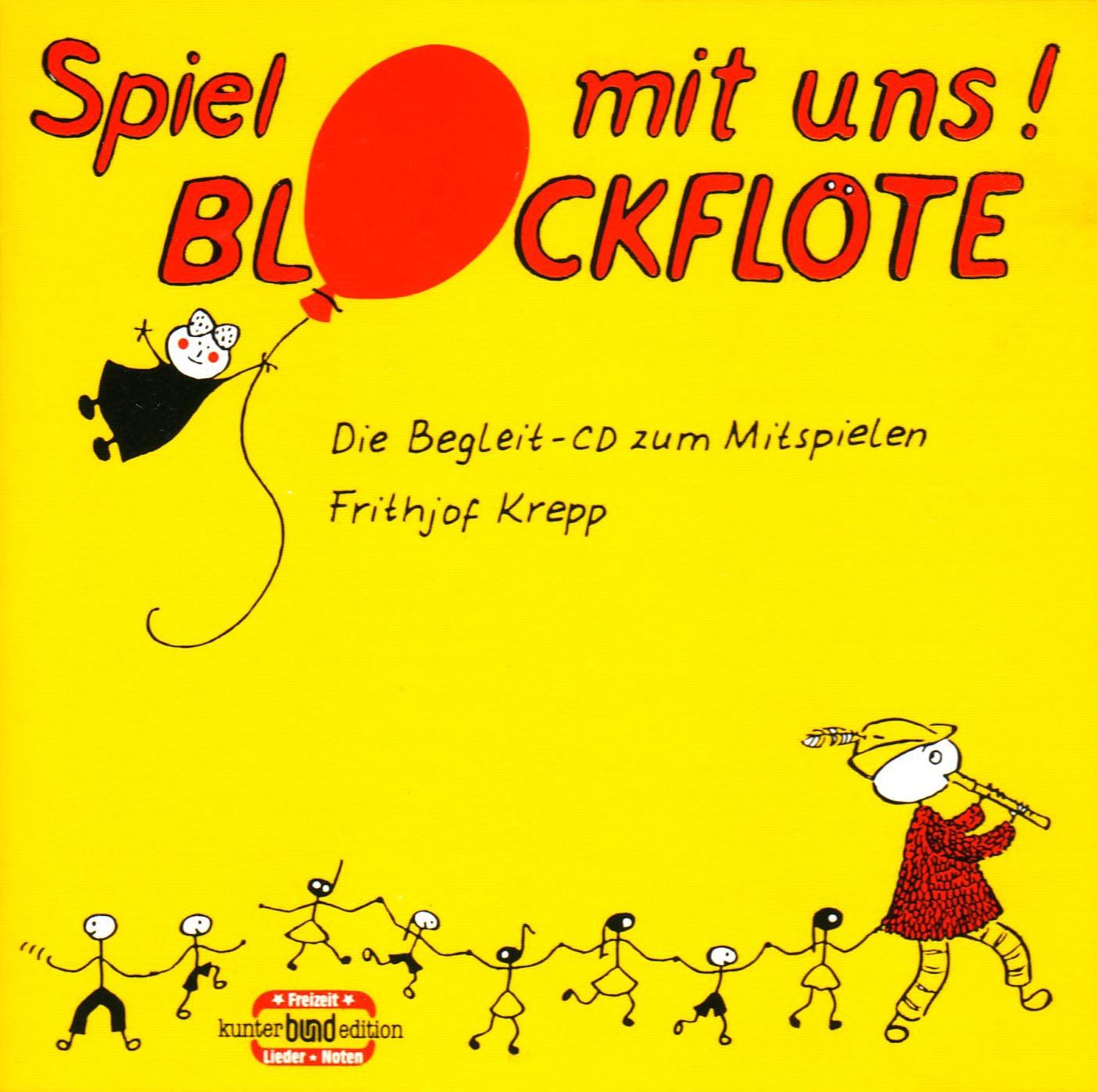 Spiel mit uns. Blockflöte. Die Begleit- CD zum Mitspielen. Books