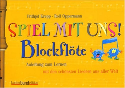 Spiel mit uns! Blockflöte Sheet Music