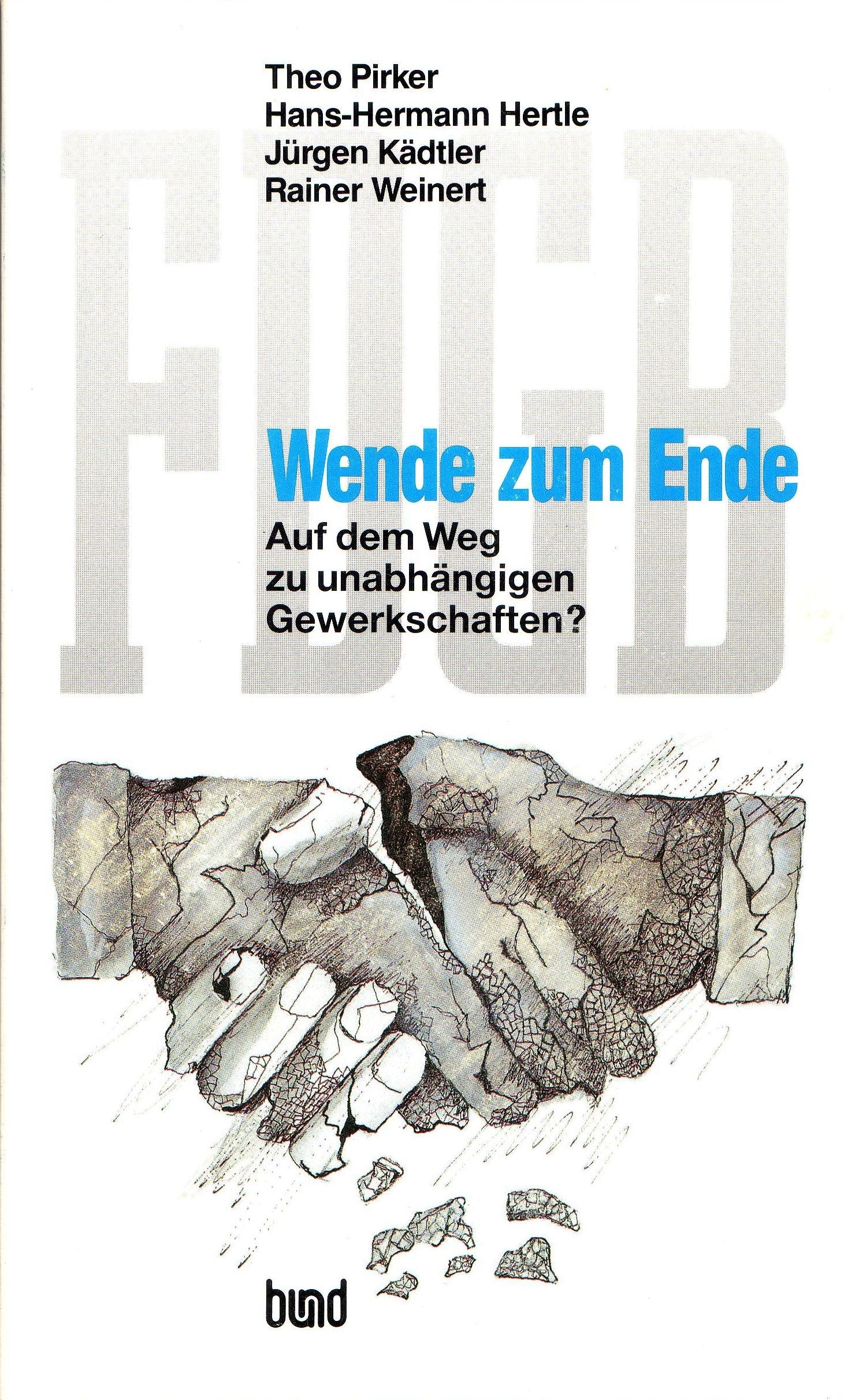 FDGB. Wende zum Ende. Auf dem Weg zu unabhängigen Gewerkschaften? Law