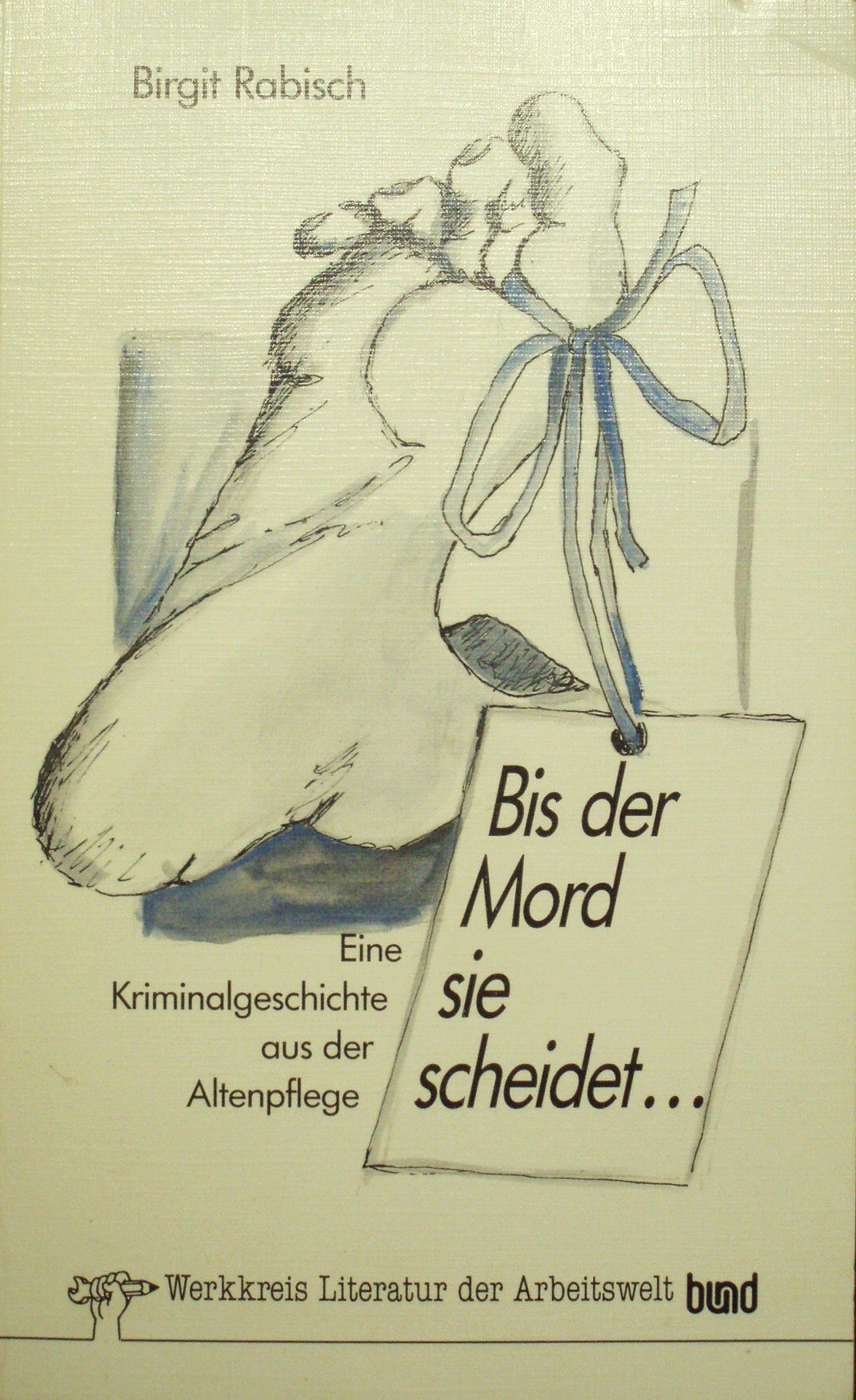 Bis der Mord sie scheidet... Eine Kriminalgeschichte aus der Altenpflege Medicine