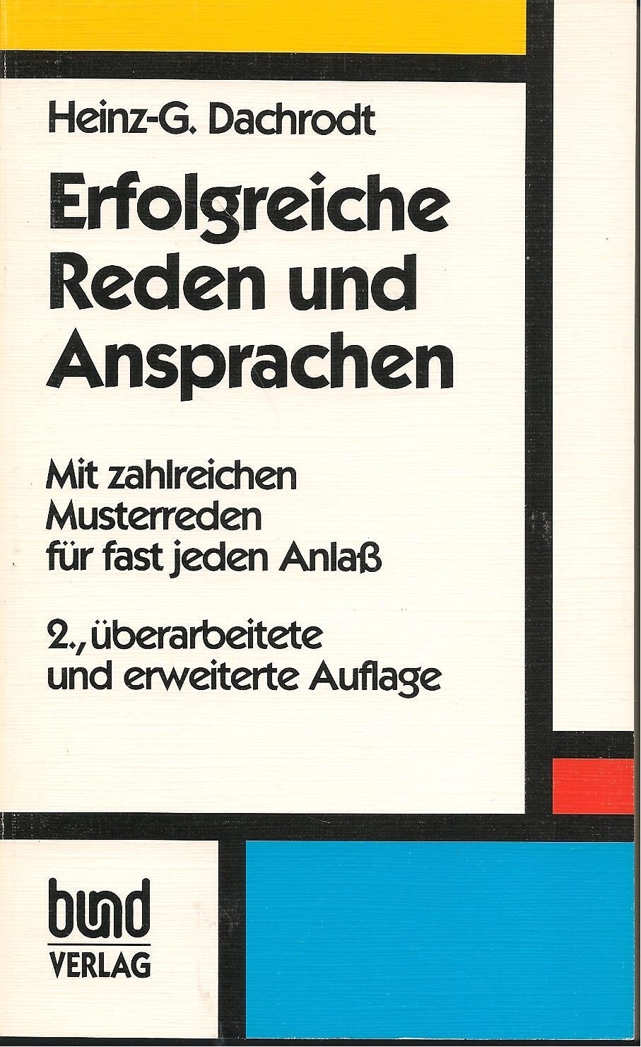 Erfolgreiche Reden und Ansprachen. Mit zahlreichen Musterreden für jeden Anlaß Lifestyle