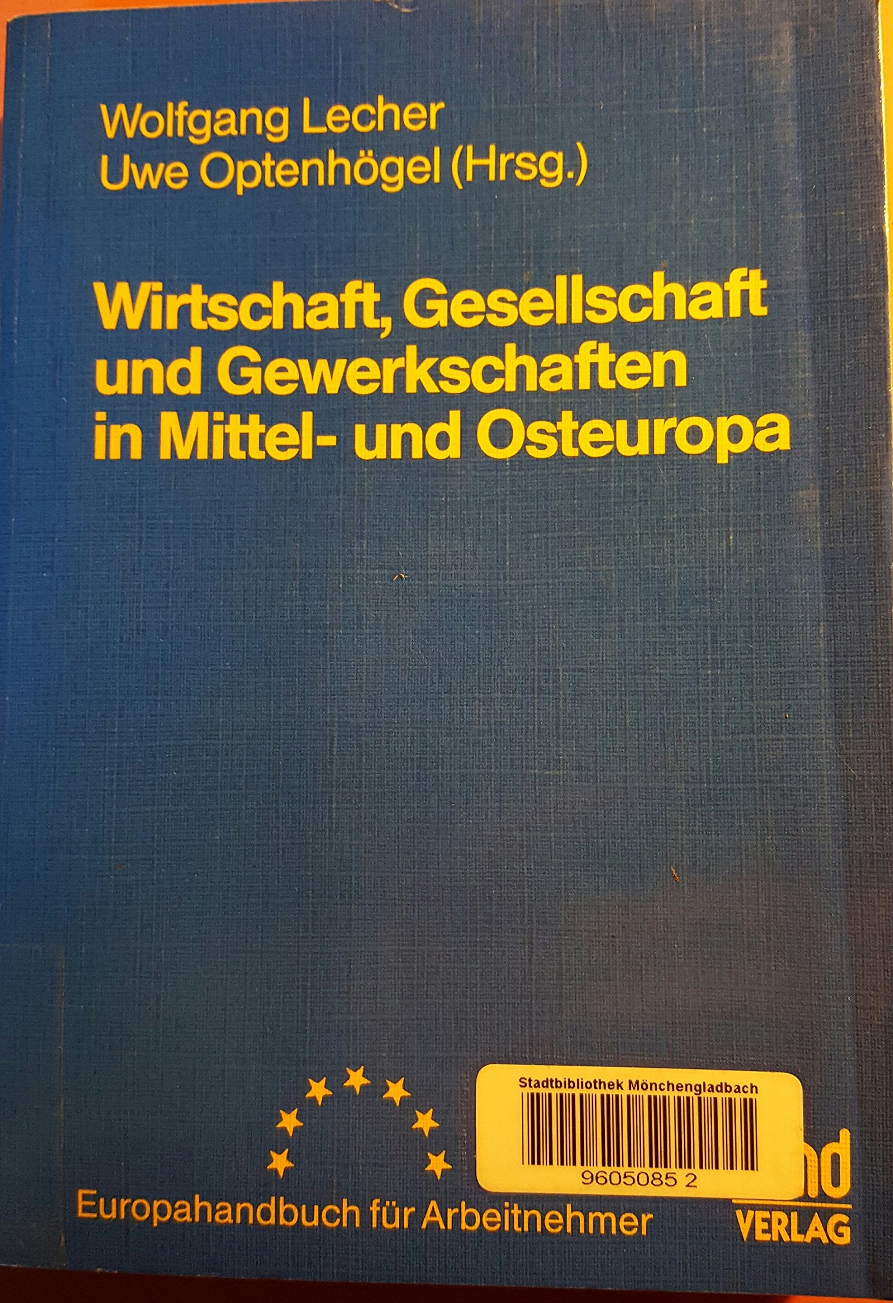Wirtschaft, Gesellschaft und Gewerkschaften in Mitteleuropa und Osteuropa Books