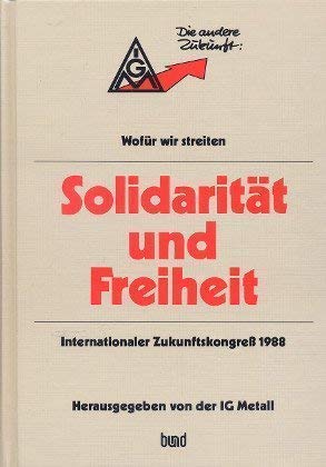 Solidarität und Freiheit. Internationaler Zukunftskongress 1988 Books