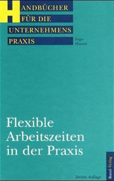 Product Image: Flexible Arbeitszeiten in der Praxis