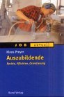Auszubildende. Rechte, Pflichten, Orientierung Legal advice