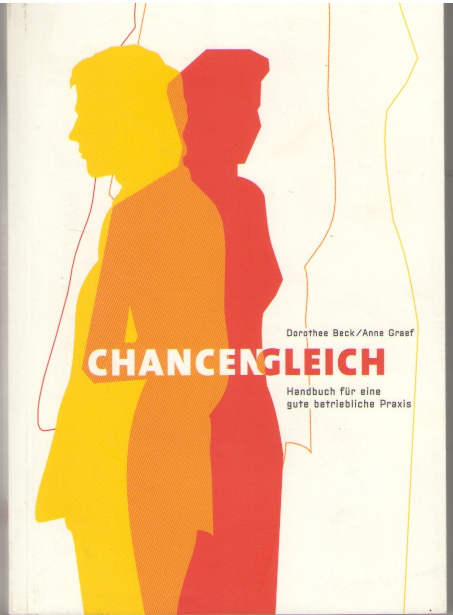 ChancenGleich. Handbuch für eine gute betriebliche Praxis incl. CD-ROM Law