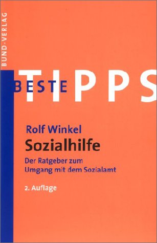 Beste Tipps Sozialhilfe. Der Ratgeber zum Umgang mit dem Sozialamt Legal advice