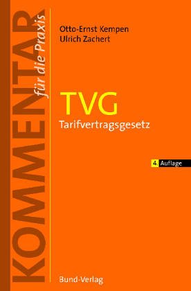 TVG. Tarifvertragsgesetz (Kommentar für die Praxis) Law