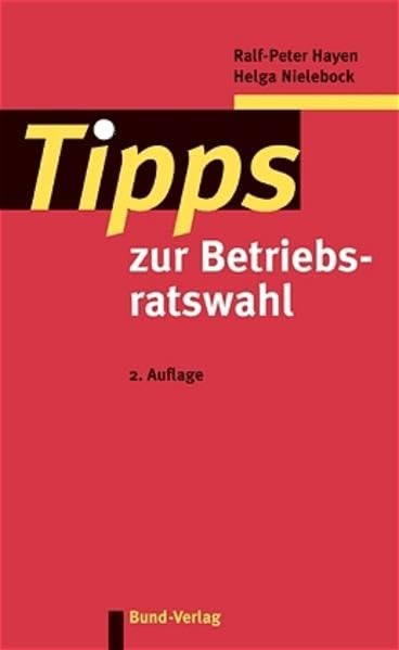 Tipps zur Betriebsratswahl: Das neue Wahlverfahren Law