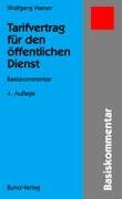 Tarifvertrag für den öffentlichen Dienst. Basiskommentar zum TVöD (Basiskommentare) Law