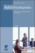 Aufsichtsratspraxis: Handbuch für die Arbeitnehmervertreter im Aufsichtsrat Law