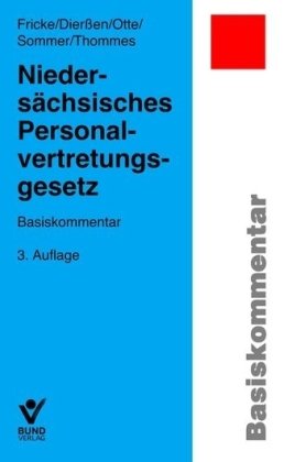 Niedersächsisches Personalvertretungsgesetz: Basiskommentar Law
