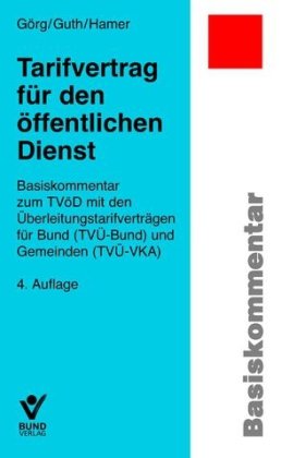 Tarifvertrag für den öffentlichen Dienst: Basiskommentar zum TVöD Law