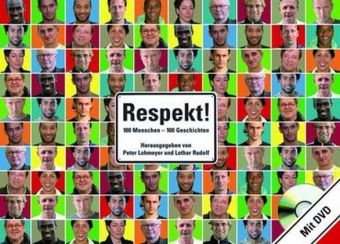 Respekt! 100 Menschen - 100 Geschichten: Erfahrungen. Standpunkte. Perspektiven (inkl. 2 DVDs) Politics & History