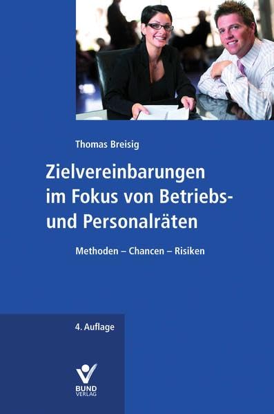 Zielvereinbarungen im Fokus von Betriebs- und Personalräten Law