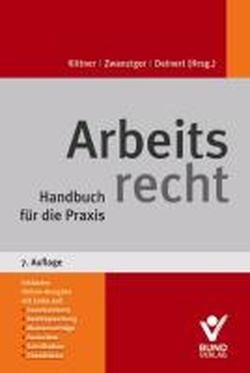 Arbeitsrecht: Handbuch für die Praxis inkl. Online-Ausgabe mit zahlreichen Arbeitshilfen: Handbuch für die Praxis. inkl. Online-Ausgabe plus zahlreichen Arbeitshilfen Law