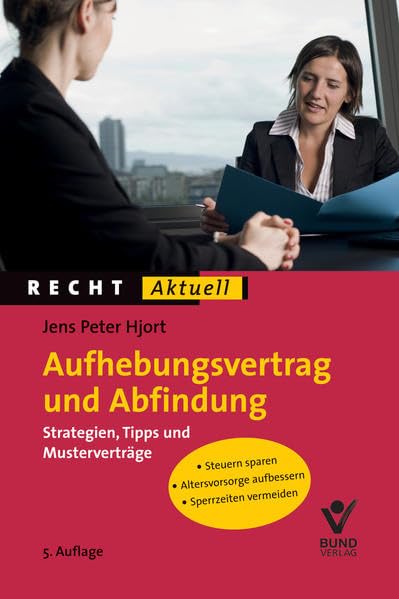 Aufhebungsvertrag und Abfindung Law