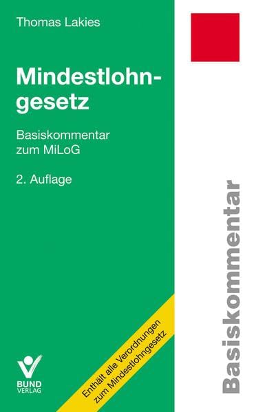 Basiskommentare: Mindestlohngesetz: Basiskommentar zum MiLoG Law