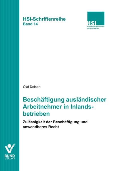 Beschäftigung ausländischer Arbeitnehmer in Inlandsbetrieben Law