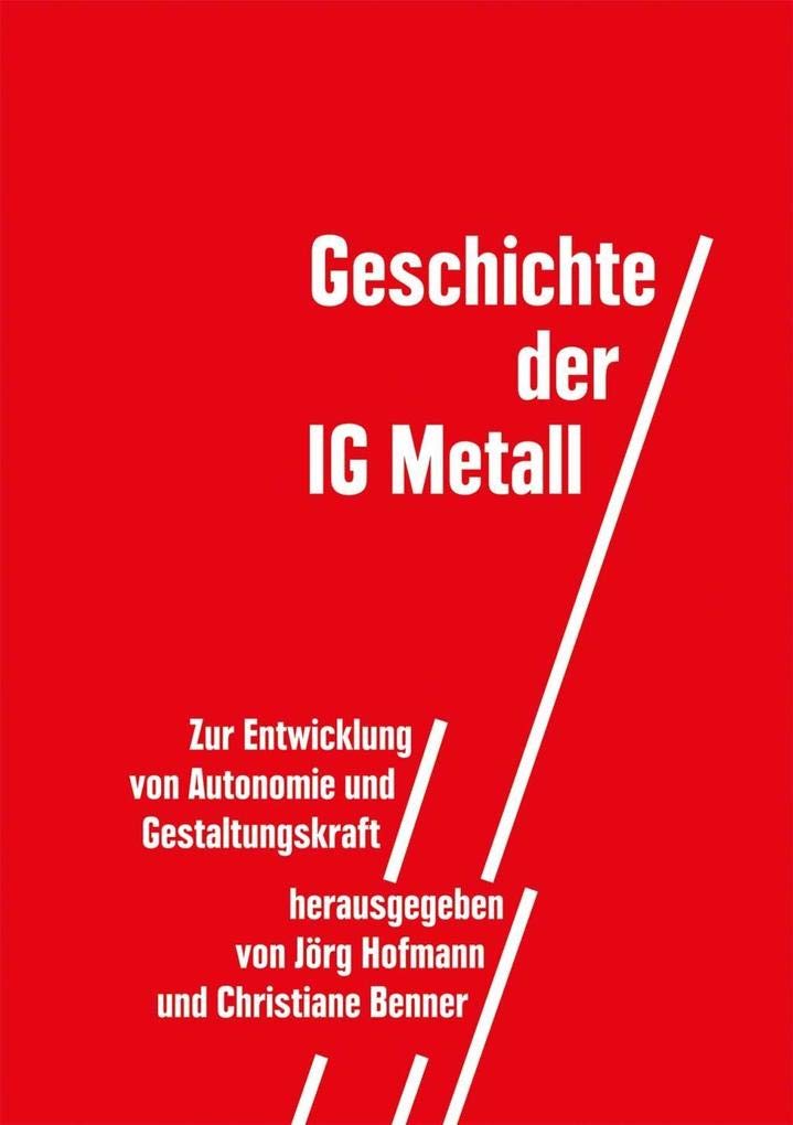 Product Image: Geschichte der IG Metall