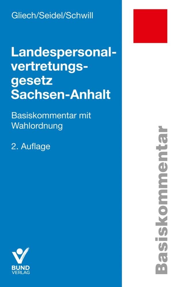 Landespersonalvertretungsgesetz Sachsen-Anhalt (Basiskommentare) Law