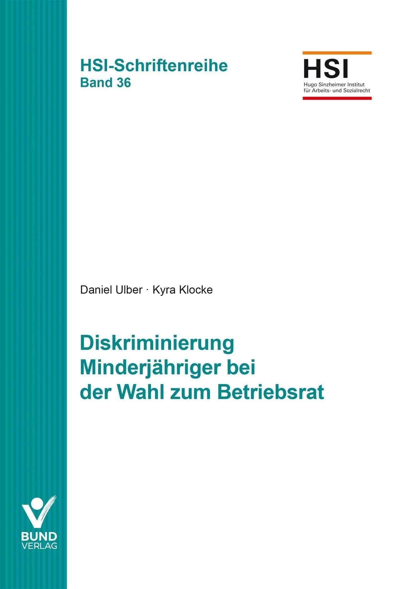 Diskriminierung Minderjähriger bei der Wahl zum Betriebsrat Law