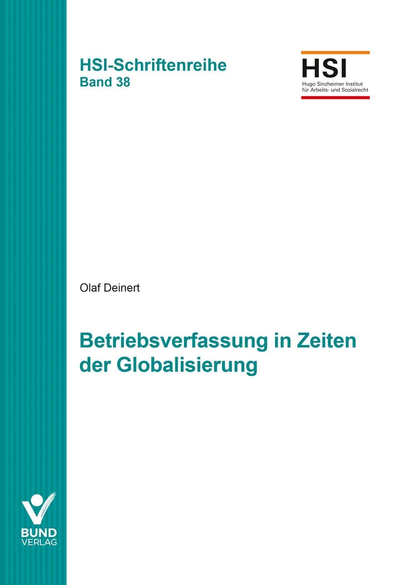 Betriebsverfassung in Zeiten der Globalisierung Law