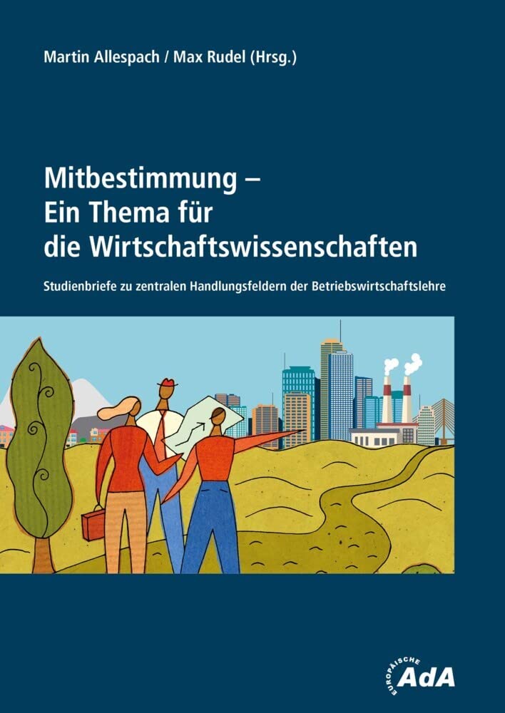 Mitbestimmung - Ein Thema für die Wirtschaftswissenschaften Law