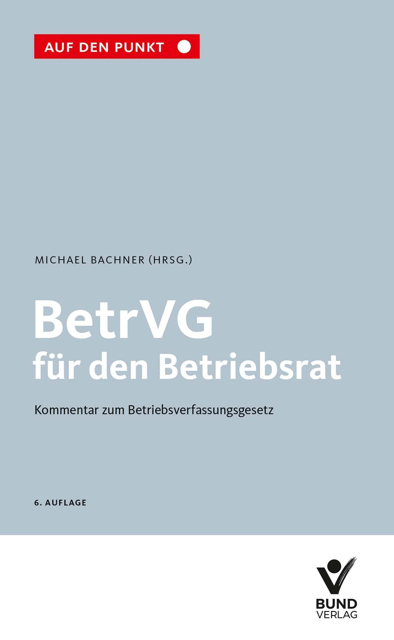 BetrVG für den Betriebsrat Law