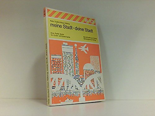 Meine Stadt - deine Stadt; Dias, Texte, Spiele für Kinder und Erwachsene. Books