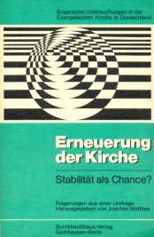 Erneuerung der Kirche, Stabilität als Chance. Konsequenzen aus einer Umfrage Social Sciences