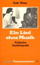 Ein Lied ohne Musik: Politische Autobiographie (Laetare Frauenprogramm) Pop culture
