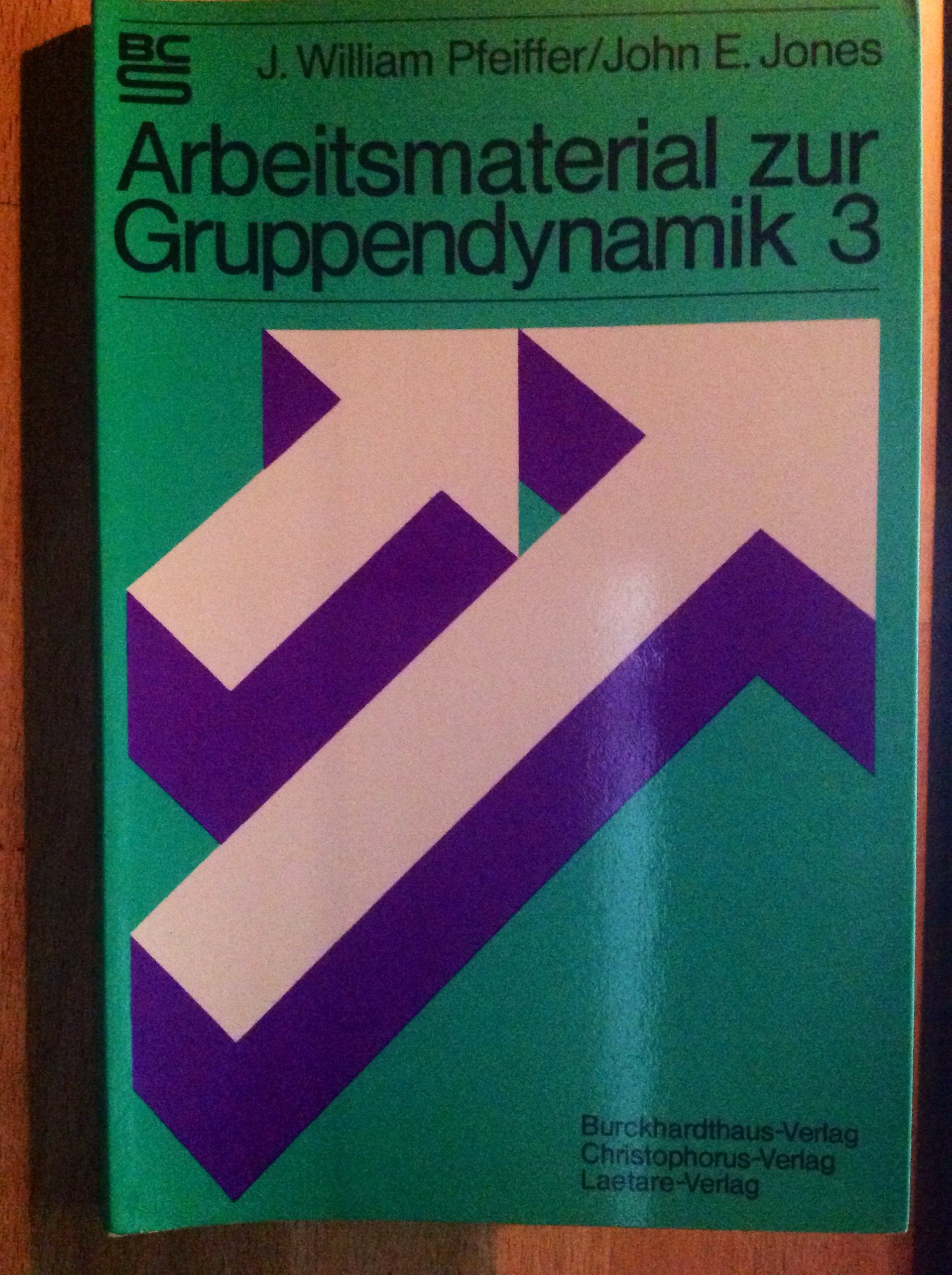 Arbeitsmaterial zur Gruppendynamik 3: 87 neue Übungen (BCS) Lifestyle