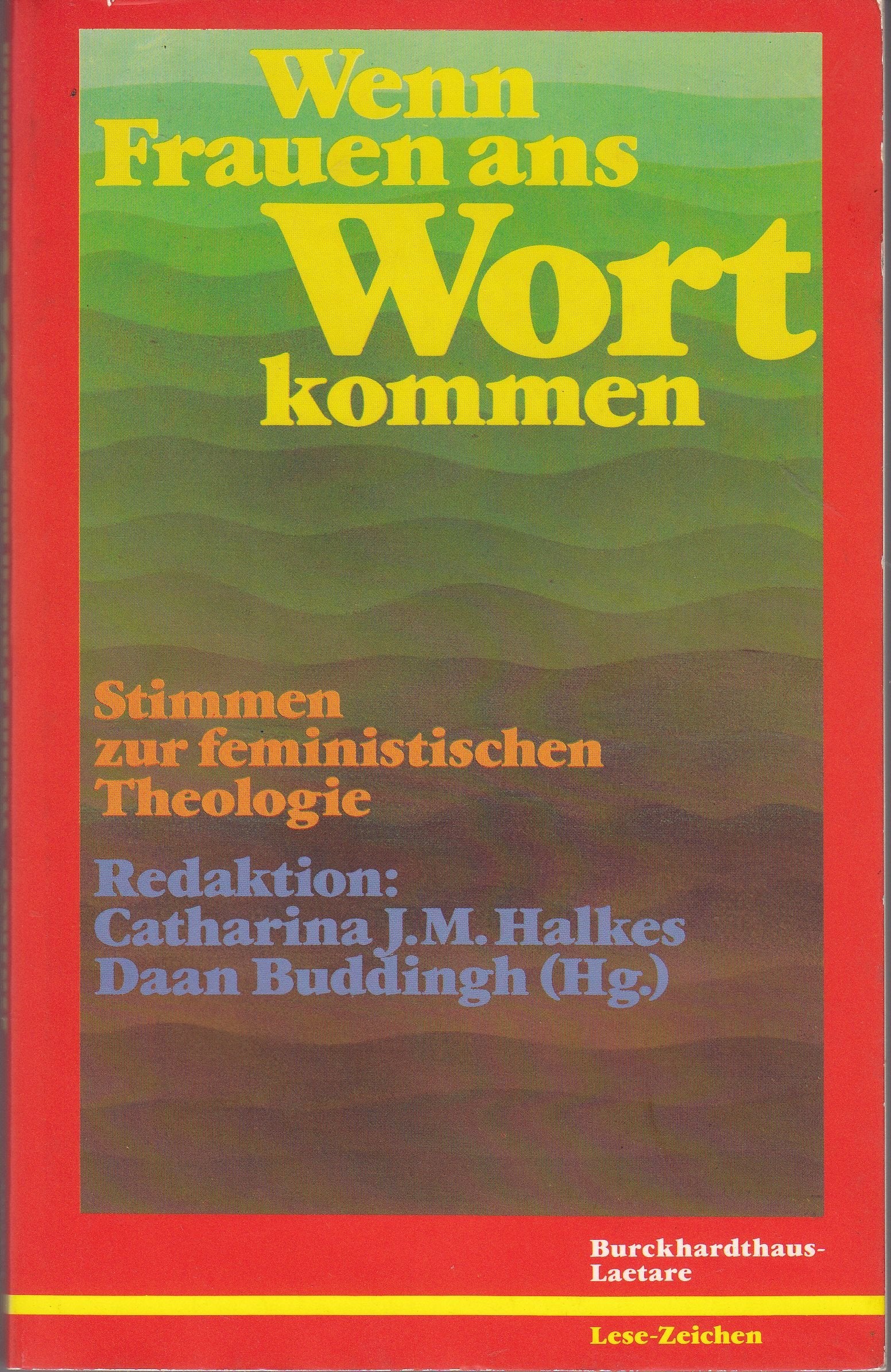 Wenn Frauen ans Wort kommen: Stimmen zur feministischen Theologie Books