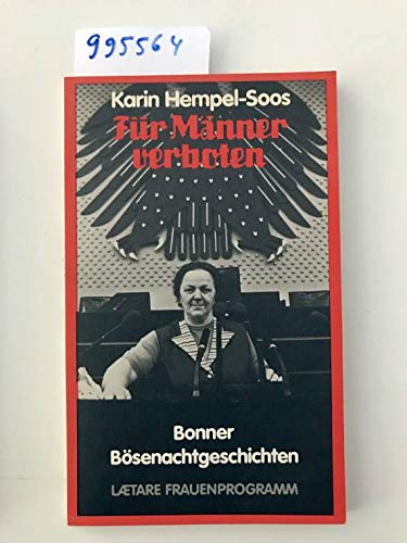 Für Männer verboten: Bonner-Bösenacht-Geschichten General education