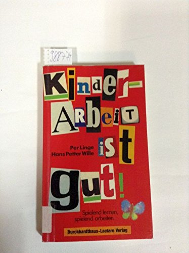 Kinderarbeit ist gut Books